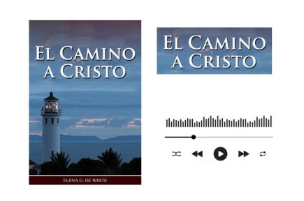 Audiolibro El camino a Cristo de Ellen G. White 