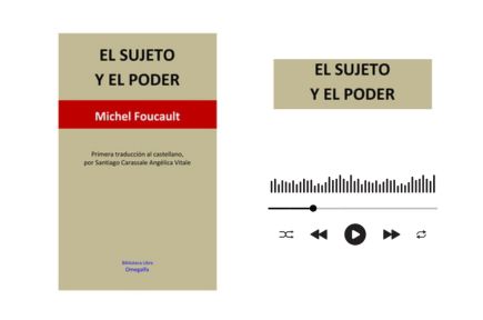 Audiolibro gratis el Sujeto y el poder de Michel Foucault 