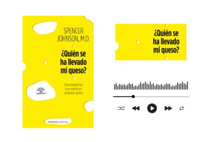 Audiolibro quien se ha llevado mi queso  de Spencer Johnson 