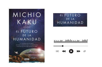 Audiolibro el futuro de la humanidad 