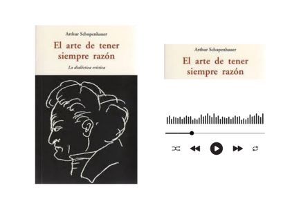 Audiolibro El arte de tener razón de Audiolibro El arte de ser feliz de Arthur Schopenhauer 