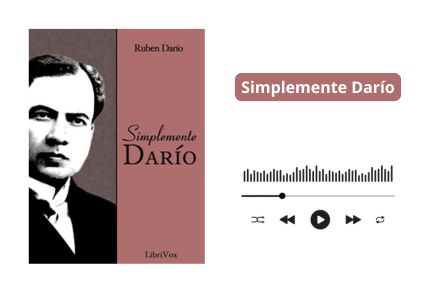 Audiolibro Simplemente Darío de Rubén Darío 