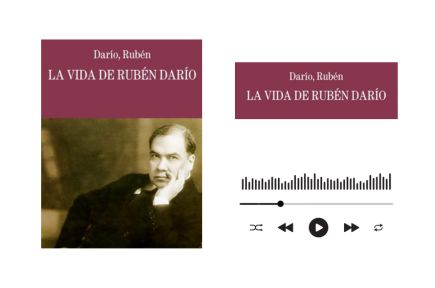 Audiolibro la vida de Rubén Darío gratis 