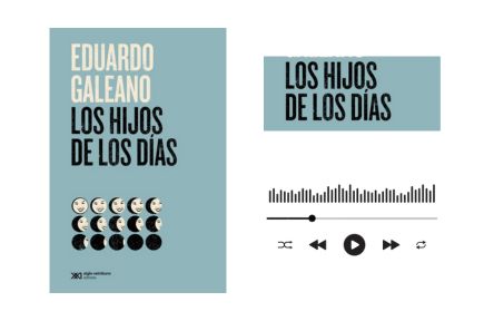 Audiolibro los hijos de los Días de Eduardo Galeno 