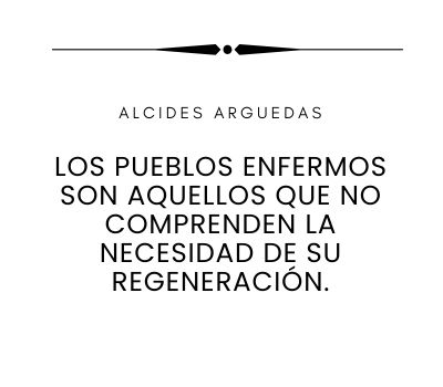 Frases de Alcides Arguedas 