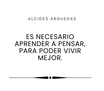 Frases de Alcides Arguedas 