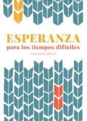 [PDF] libro esperanza en tiempos difíciles de Joyce Meyer